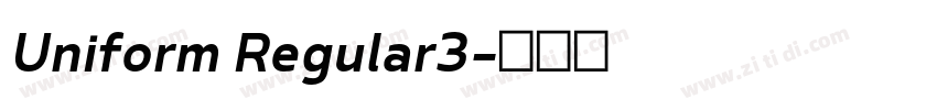 Uniform Regular3字体转换